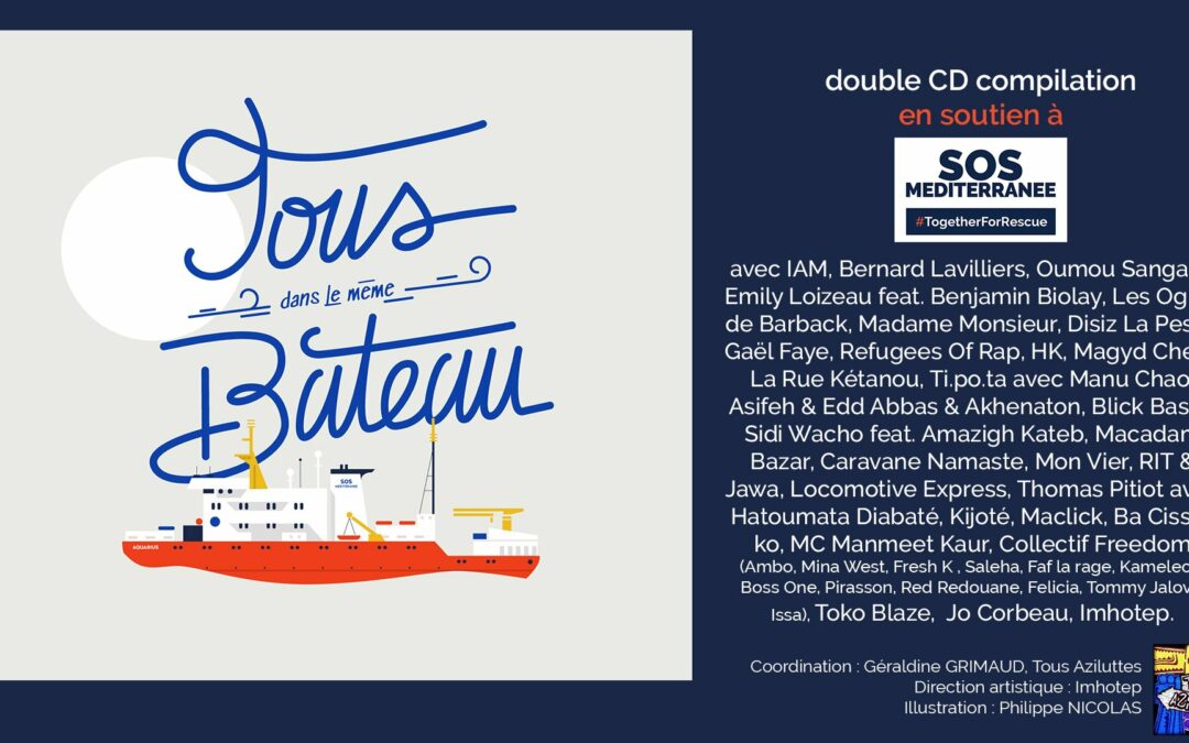 Tous dans le même Bateau – Une compilation inédite en soutien à SOS MEDITERRANEE SOS Méditerranée